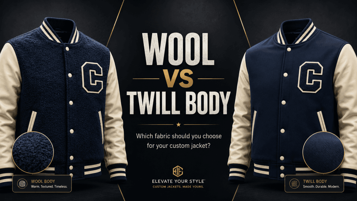 Wool vs Twill Body: Which Fabric Should You Choose for Your Custom Jacket?